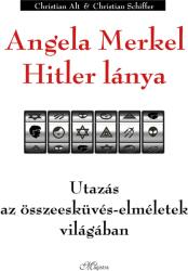 Angela Merkel Hitler lánya (2021)