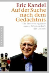 Auf der Suche nach dem Gedächtnis - Eric R. Kandel (ISBN: 9783570550397)