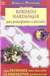 Bordado hardanger para principiantes e inciados - HILDEGARD ISERLOHE (2004)