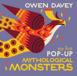 My First Pop-Up Mythological Monsters: 15 Incredible Pops-Ups (ISBN: 9781536217643)