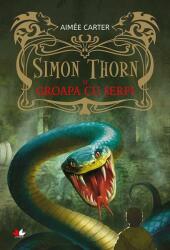 Simon Thorn și groapa cu șerpi (ISBN: 9786063332463)