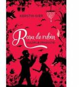 Rosu de rubin. Culorile dragostei - Kerstin Gier (ISBN: 9786063314698)
