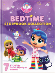 True and The Rainbow Kingdom: 5-Minute Goodnight Stories - Robin Bright, Guru Animation Studio Ltd (ISBN: 9782898023156)