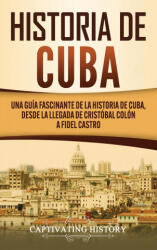Historia de Cuba (ISBN: 9781637161098)