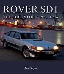 Rover SD1 - Taylor James Taylor (ISBN: 9781785009266)