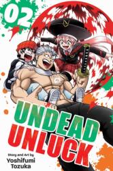 Undead Unluck, Vol. 2 - Yoshifumi Tozuka (ISBN: 9781974723508)