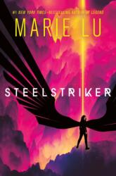 Steelstriker (ISBN: 9781250221728)