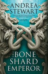 Bone Shard Emperor - Andrea Stewart (ISBN: 9780356514987)