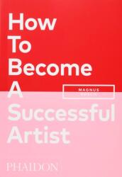 How To Become A Successful Artist (ISBN: 9781838662424)