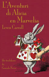 L'Aventuri di Alicia en Marvelia - CARROLL, LEWIS (ISBN: 9781782012818)