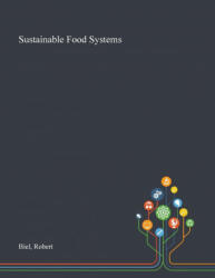 Sustainable Food Systems - Biel Robert Biel (ISBN: 9781013286766)