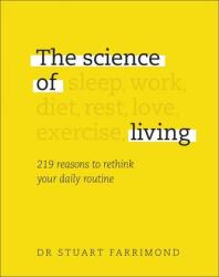 The Science of Living (ISBN: 9780241387375)