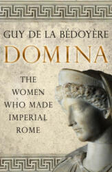 Guy de la Bedoyere - Domina - Guy de la Bedoyere (ISBN: 9780300254846)