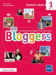 Bloggers 1 A1-A2 Student’s Book + Delta Augmented + Online Extras - Laura Broadbent (ISBN: 9783125012028)