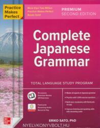 Practice Makes Perfect: Complete Japanese Grammar, Premium Second Edition - Eriko Sato (ISBN: 9781260463217)