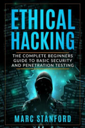 Ethical Hacking - Marc Stanford (ISBN: 9781698148427)