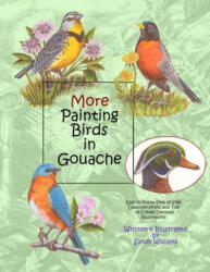 More Painting Birds in Gouache - Sandy Williams (ISBN: 9781536933222)