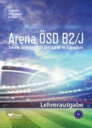 Arena ÖSD B2/J: Lehrerausgabe - Sofia Nastopoulou, Marialena Krämer (ISBN: 9789608261891)