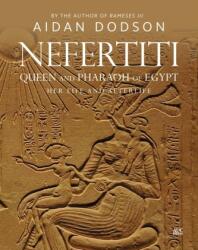 Nefertiti, Queen and Pharaoh of Egypt (ISBN: 9789774169908)