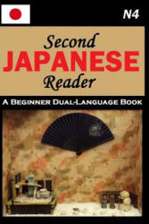 Second Japanese Reader - Lets Speak Japanese (ISBN: 9781795271233)
