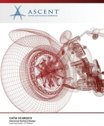Catia V5-6r2018: Advanced Surface Design (ISBN: 9781951139643)