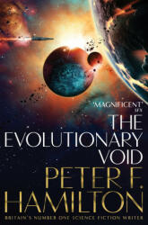 Evolutionary Void - Peter F. Hamilton (ISBN: 9781509868667)