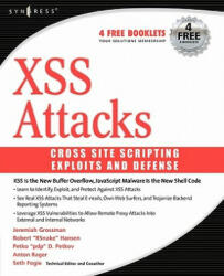 XSS Attacks - Anton Rager, Robert Hansen, Jeremiah Grossman, Seth Fogie (ISBN: 9781597491549)