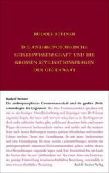 Die anthroposophische Geisteswissenschaft und die großen Zivilisationsfragen der Gegenwart - Anne-Kathrin Weise (ISBN: 9783727408083)