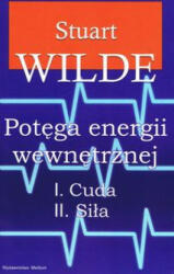 Potęga energii wewnętrznej - Wide Stuart (ISBN: 9788361987352)