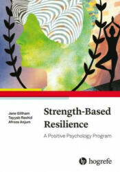 Strengths-Based Resilience - Tayyab Rashid, Afroze Anjum (ISBN: 9780889375642)