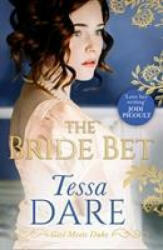 Bride Bet - Tessa Dare (ISBN: 9780008268282)