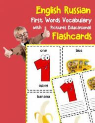 English Russian First Words Vocabulary with Pictures Educational Flashcards: Fun flash cards for infants babies baby child preschool kindergarten todd - Brighter Zone (ISBN: 9781099219108)