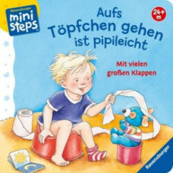 Aufs Topfchen gehen ist pipileicht - Susanne Szesny (ISBN: 9783473317929)