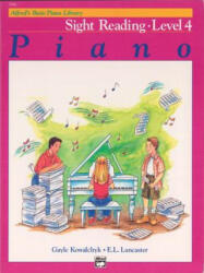 Alfred's Basic Piano Library Sight Reading, Bk 4 - E. L. Lancaster (ISBN: 9781470630928)