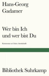 Wer bin Ich und wer bist Du? - Hans-Georg Gadamer (ISBN: 9783518241592)
