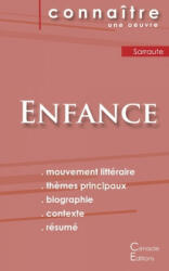Fiche de lecture Enfance de Nathalie Sarraute (Analyse litteraire de reference et resume complet) - Nathalie Sarraute (ISBN: 9782367888118)