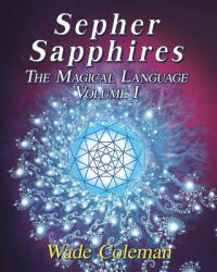 Sepher Sapphires Volume 1: Hebrew Gematria (ISBN: 9781733162005)