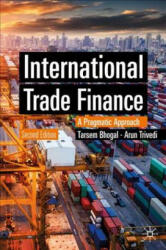 International Trade Finance - Tarsem Bhogal, Arun Trivedi (ISBN: 9783030245399)