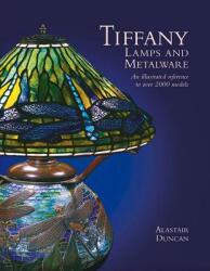Tiffany Lamps and Metalware - Duncan, Alistair (ISBN: 9781788840309)