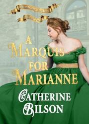 A Marquis For Marianne (ISBN: 9780648174363)