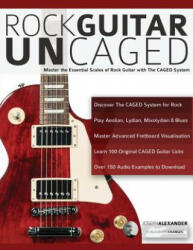 Rock Guitar Un-CAGED - Alexander Joseph Alexander (ISBN: 9781789330465)