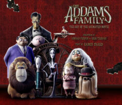 Addams Family: The Art of the Animated Movie - Ramin Zahed (ISBN: 9781789092752)