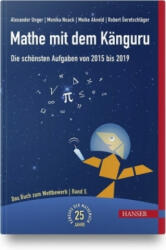 Mathe mit dem Känguru 5 - Monika Noack, Alexander Unger, Robert Geretschläger, Hansjürg Stocker (ISBN: 9783446456556)