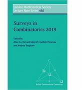 Surveys in Combinatorics 2019 - Allan Lo, Richard Mycroft, Guillem Perarnau, Andrew Treglown (ISBN: 9781108740722)