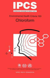 Chloroform - World Health Organization (ISBN: 9789241571630)