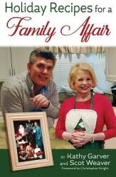 Holiday Recipes for a Family Affair (ISBN: 9781629334134)