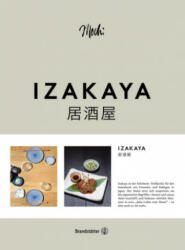 Izakaya - Sandra Jedliczka, Eduard Dimant, Tobias Müller, Nicole Baltow, Vanessa Maas (ISBN: 9783710602795)