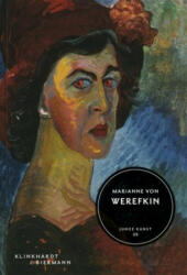 Marianne von Werefkin - Brigitte Salmen (ISBN: 9783943616576)