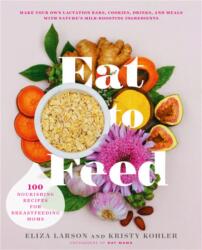 Eat to Feed (ISBN: 9780738284873)