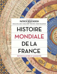 Histoire mondiale de la France - Patrick Boucheron (ISBN: 9782021404227)